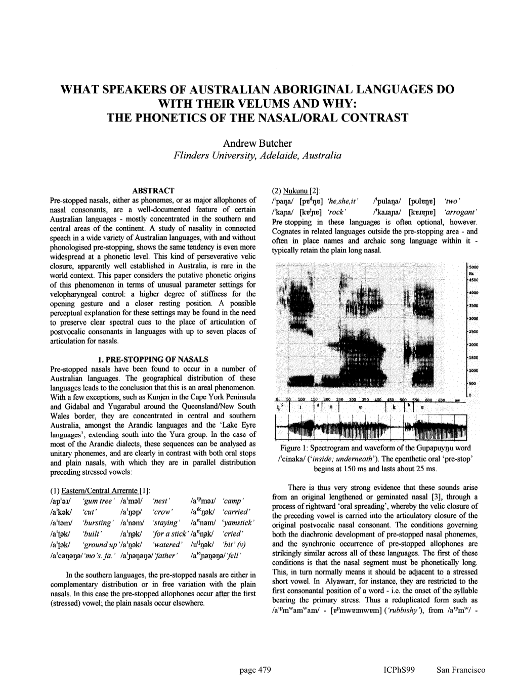 What Speakers of Australian Aboriginal Languages Do with Their Velums and Why: the Phonetics of the Nasal/Oral Contrast