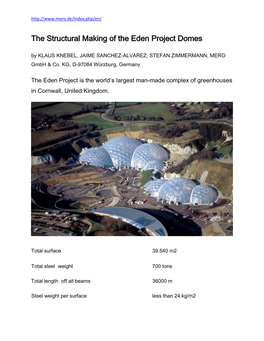 The Structural Making of the Eden Project Domes by KLAUS KNEBEL, JAIME SANCHEZ-ALVAREZ, STEFAN ZIMMERMANN, MERO Gmbh & Co