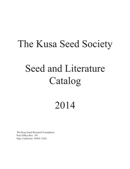 The Kusa Seed Society Seed and Literature Catalog 2014