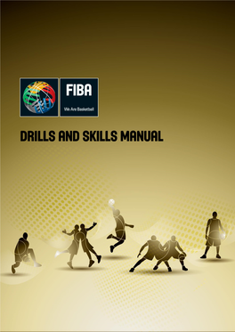 Drills and Skills Manual