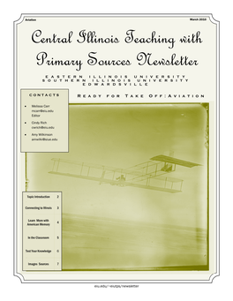 Aviation March 2010 Central Illinois Teaching with Primary Sources Newsletter