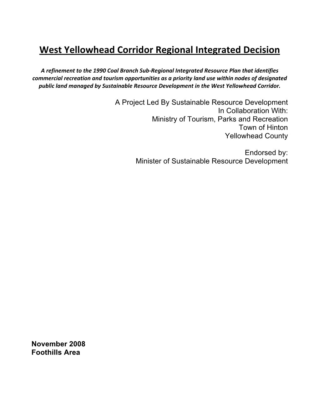 West Yellowhead Corridor Regional Integrated Decision