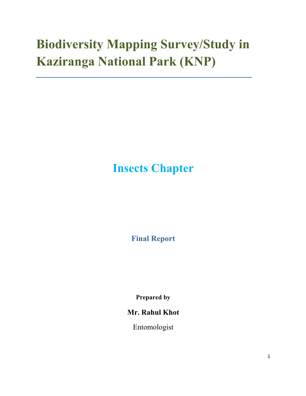 Biodiversity Mapping Survey/Study in Kaziranga National Park (KNP)