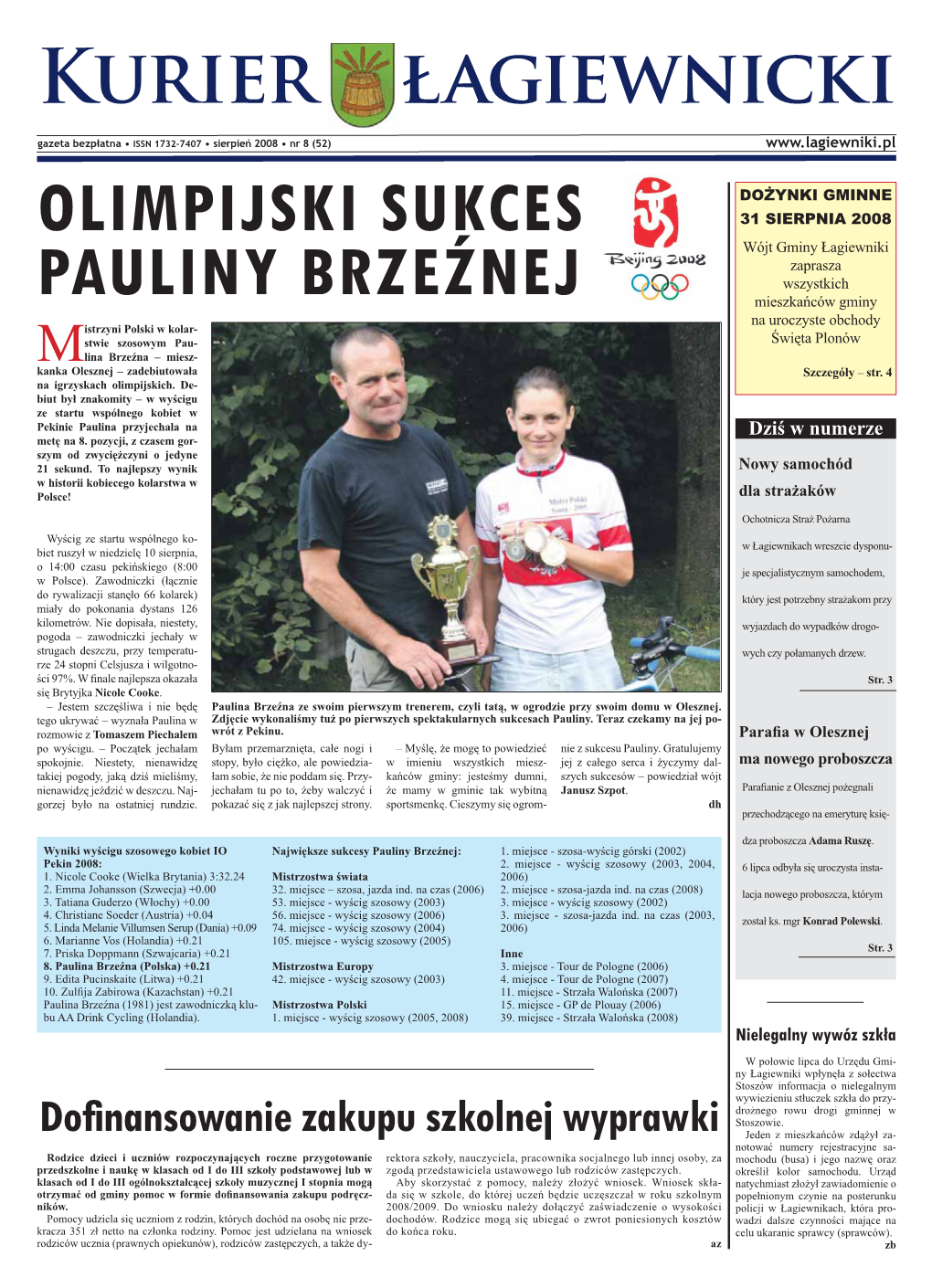 Kurier Łagiewnicki OLIMPIJSKI SUKCES PAULINY BRZEŹNEJ