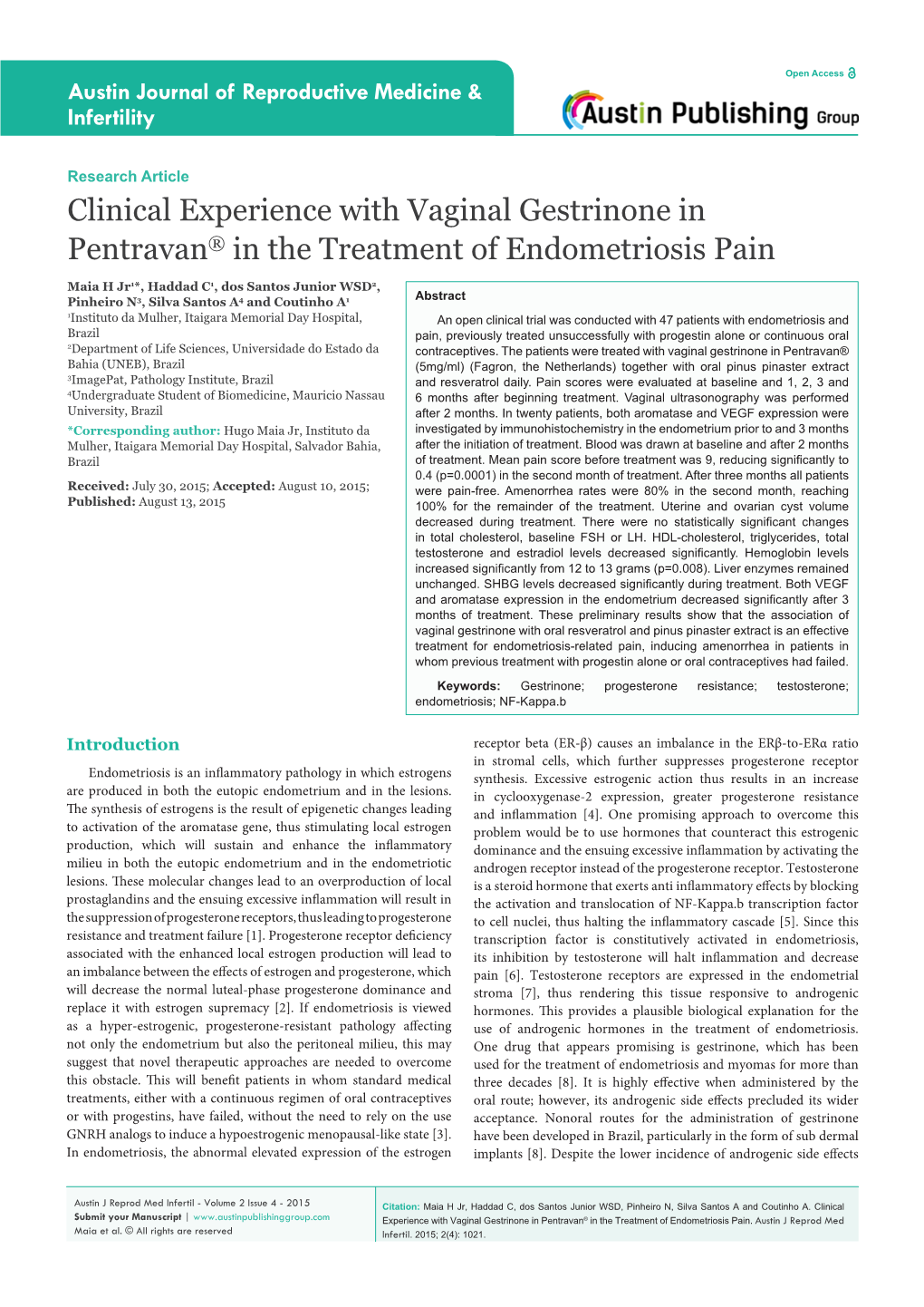 Clinical Experience with Vaginal Gestrinone in Pentravan® in the Treatment of Endometriosis Pain