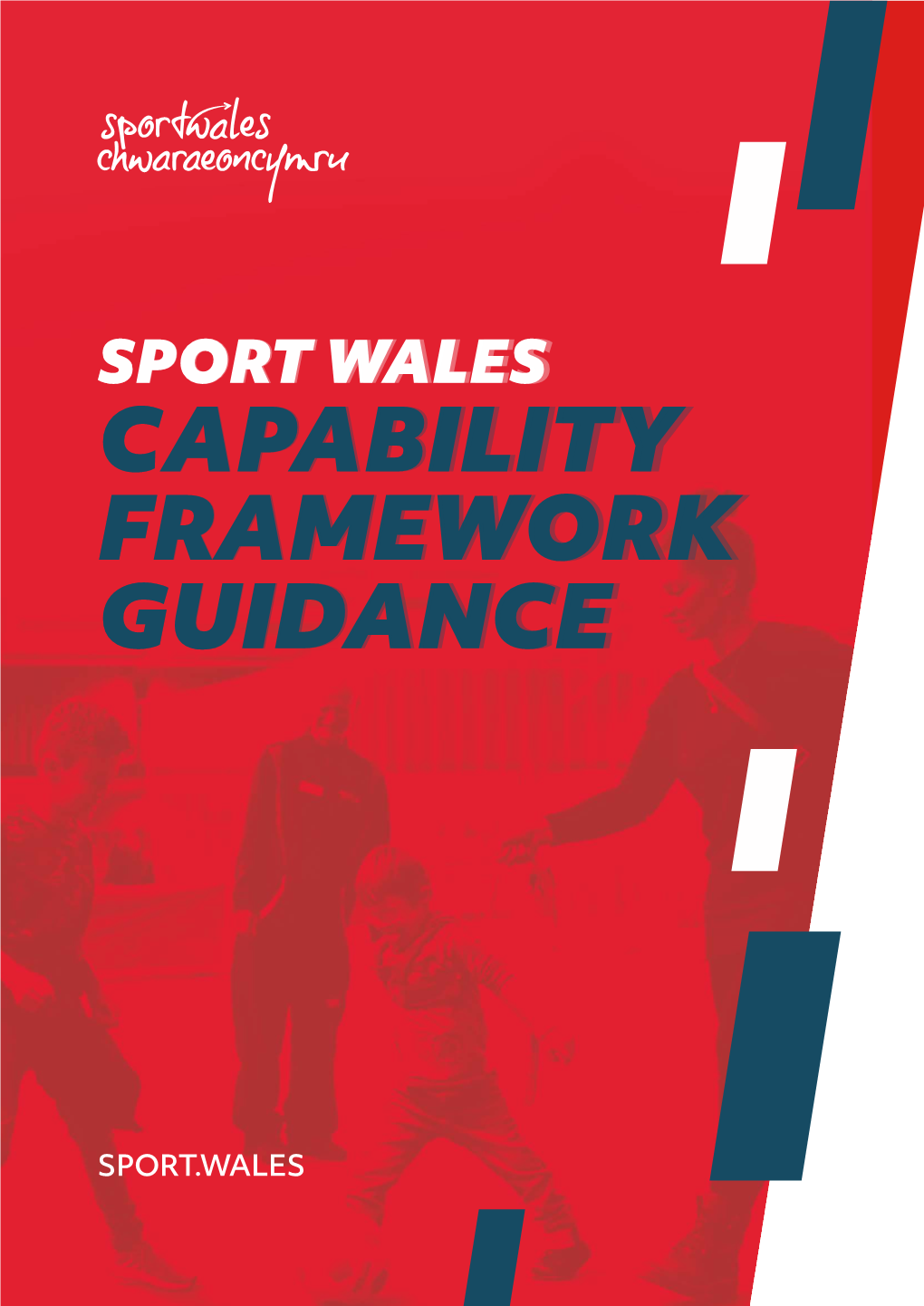 Sport Waleswales Capability Framework Guidance