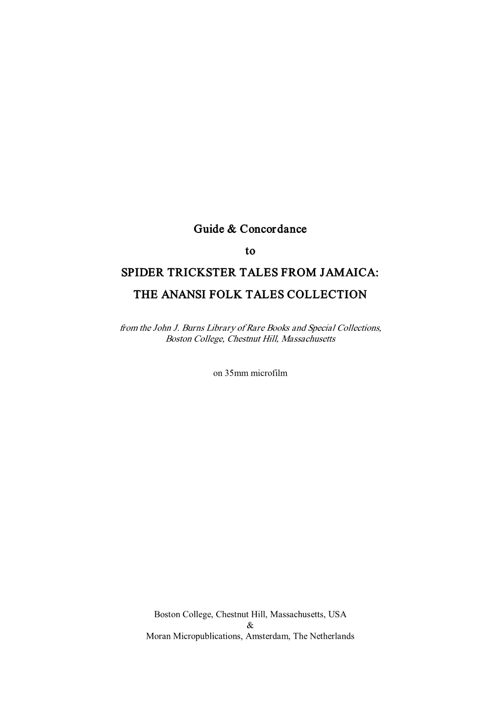 Guide & Concordance to SPIDER TRICKSTER TALES from JAMAICA