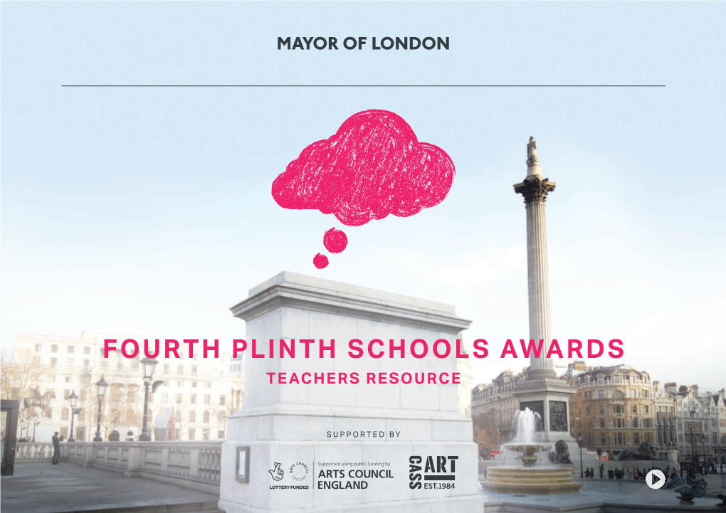Fourth Plinth Schools Awards Teachers Resource