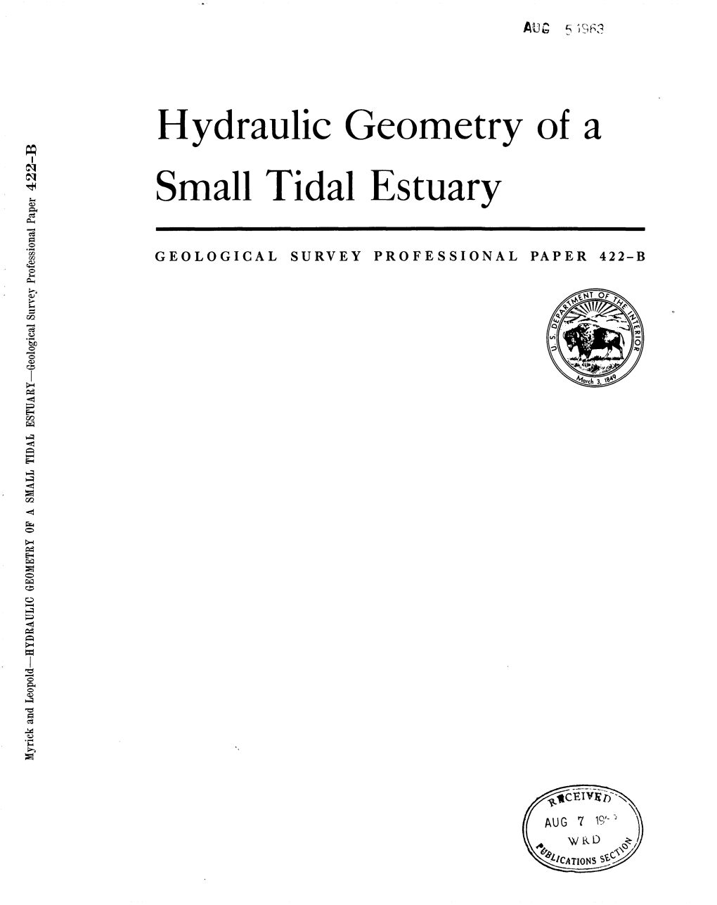 Hydraulic Geometry of a Small Tidal Estuary