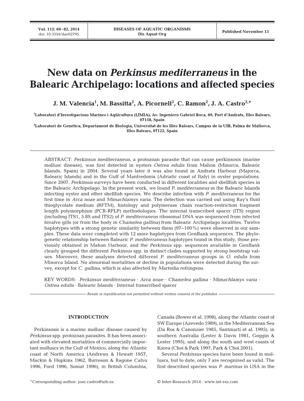 New Data on Perkinsus Mediterraneus in the Balearic Archipelago: Locations and Affected Species