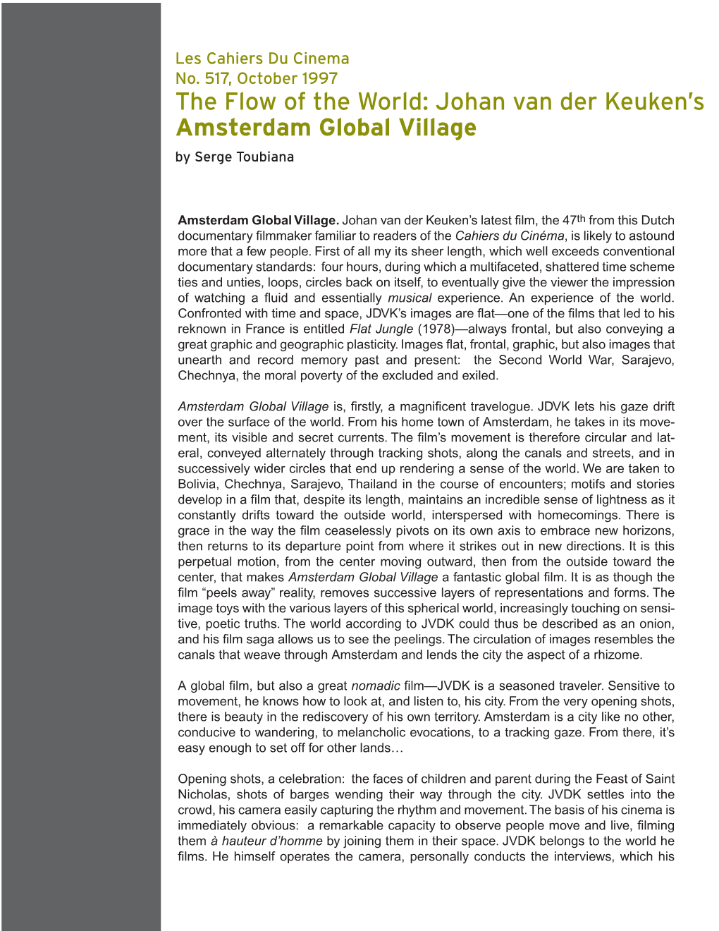 Johan Van Der Keuken's Amsterdam Global Village