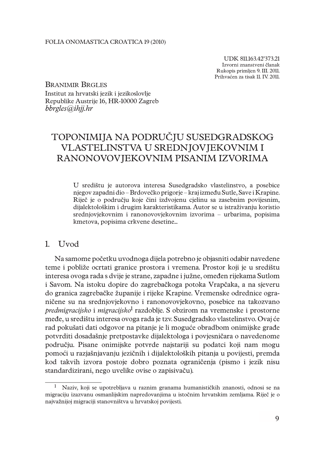 Toponimija Na Području Susedgradskog Vlastelinstva U Srednjovjekovnim I Ranonovovjekovnim Pisanim Izvorima