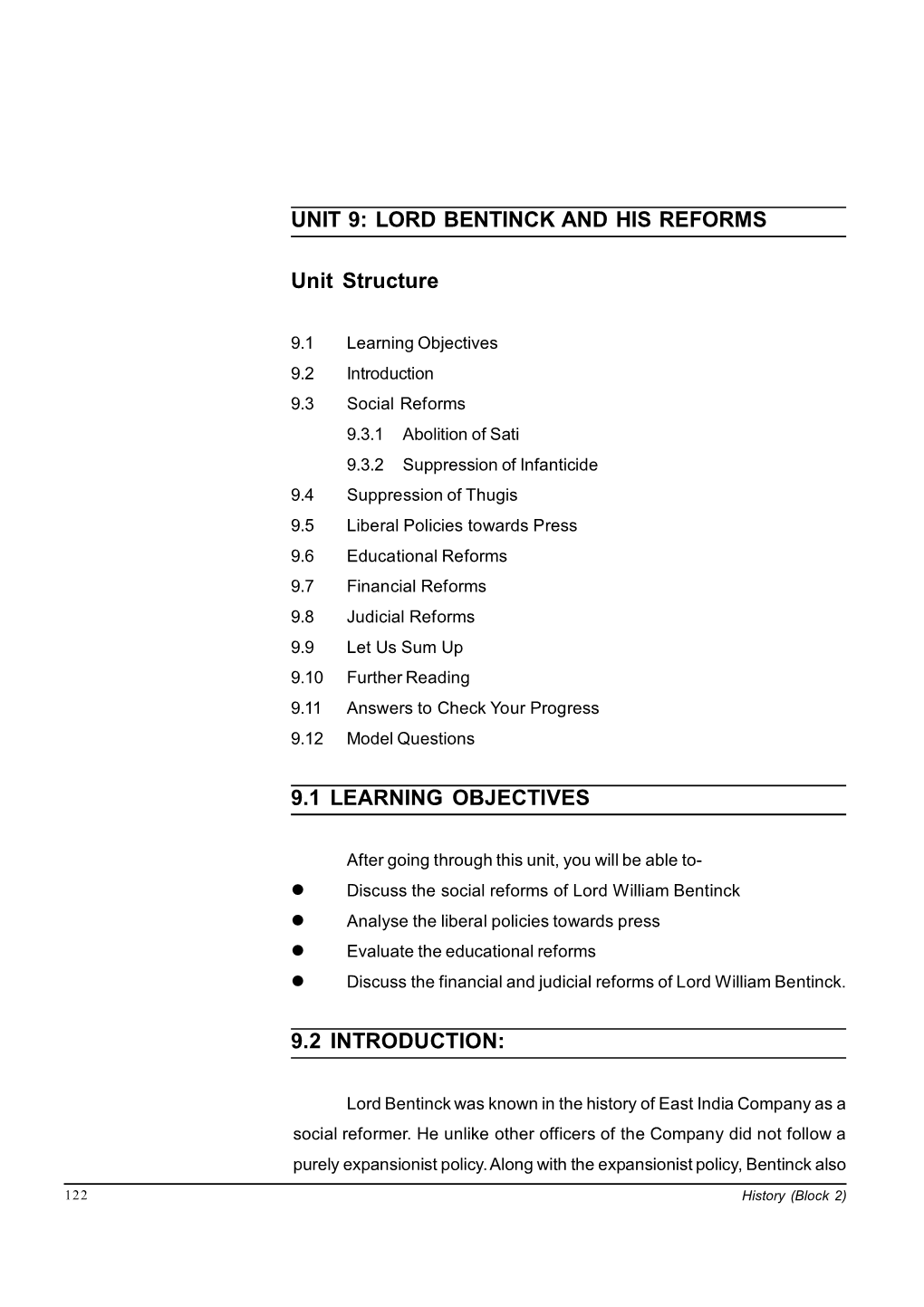 UNIT 9: LORD BENTINCK and HIS REFORMS Unit Structure 9.1