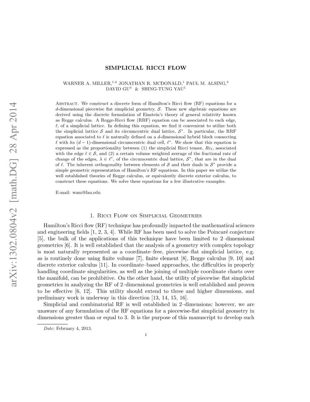 Arxiv:1302.0804V2 [Math.DG] 28 Apr 2014 Geometries in Analyzing the RF of 2–Dimensional Geometries Is Well Established and Proven to Be Eﬀective [6, 12]