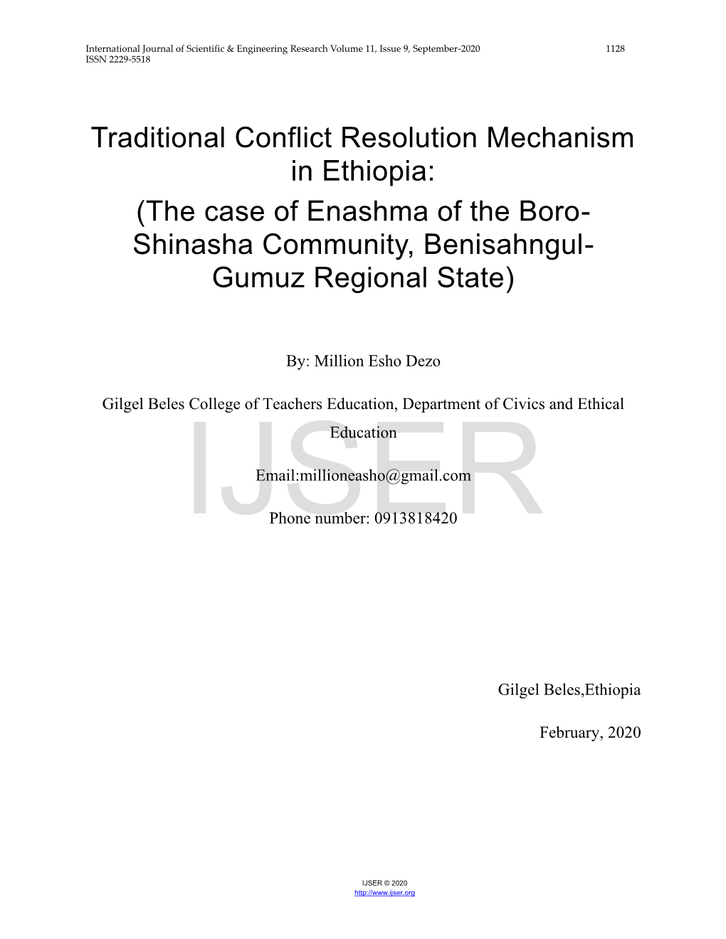 Traditional Conflict Resolution Mechanism in Ethiopia: (The Case of Enashma of the Boro- Shinasha Community, Benisahngul- Gumuz Regional State)