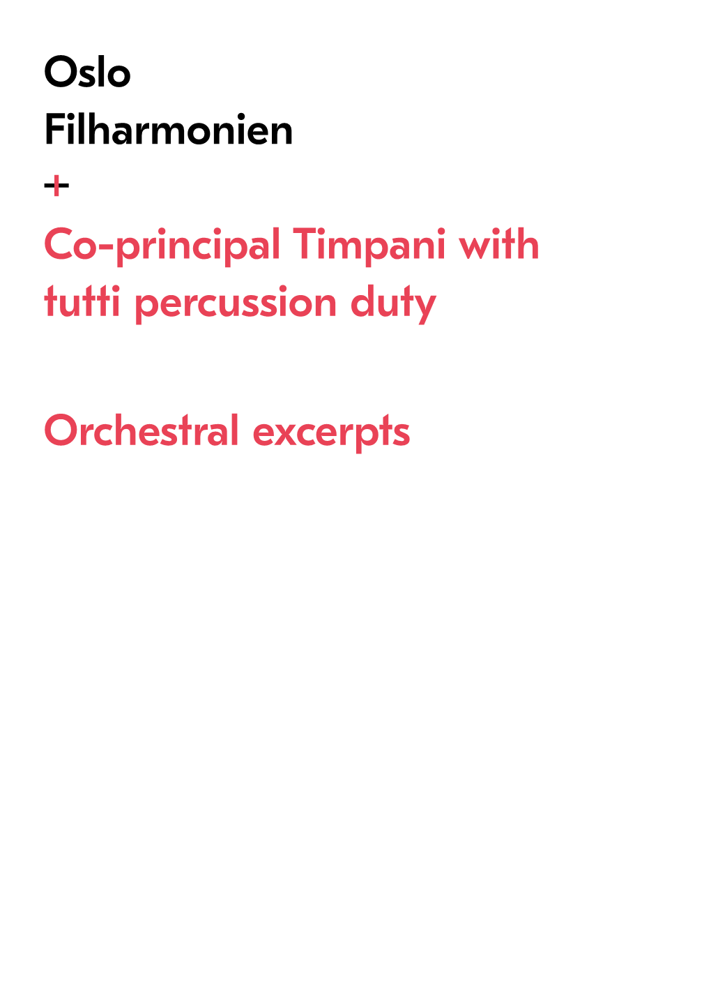 Co-Principal Timpani with Tutti Percussion Duty Orchestral Excerpts