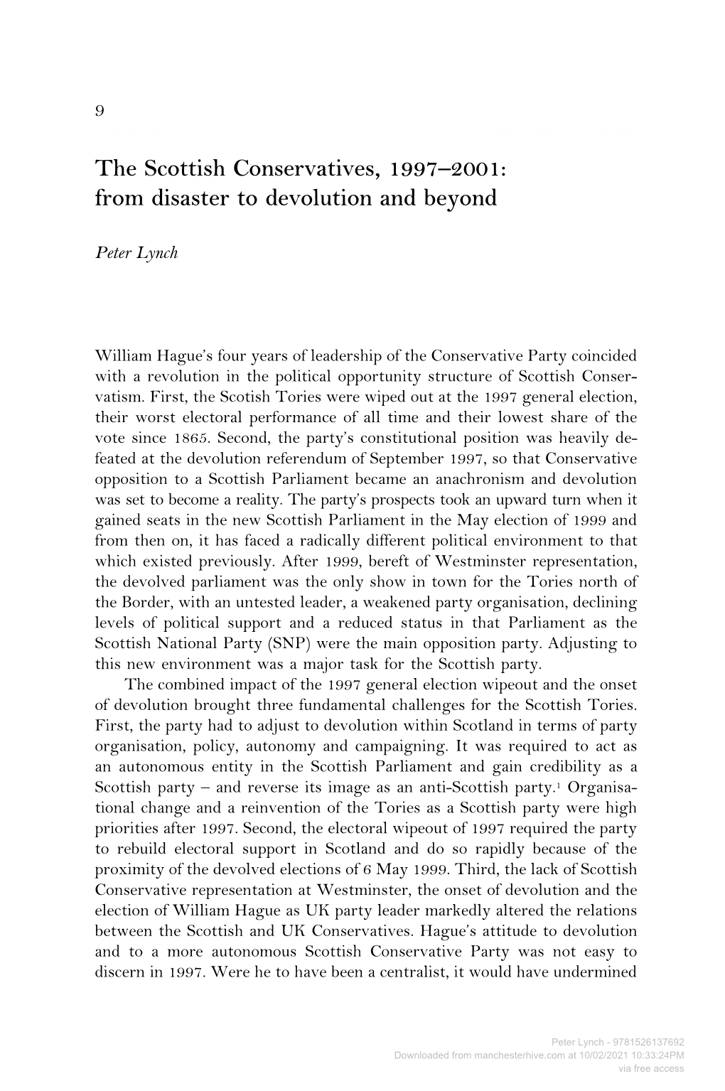 The Scottish Conservatives, 1997–2001 the Scottish Conservatives, 1997–2001: from Disaster to Devolution and Beyond