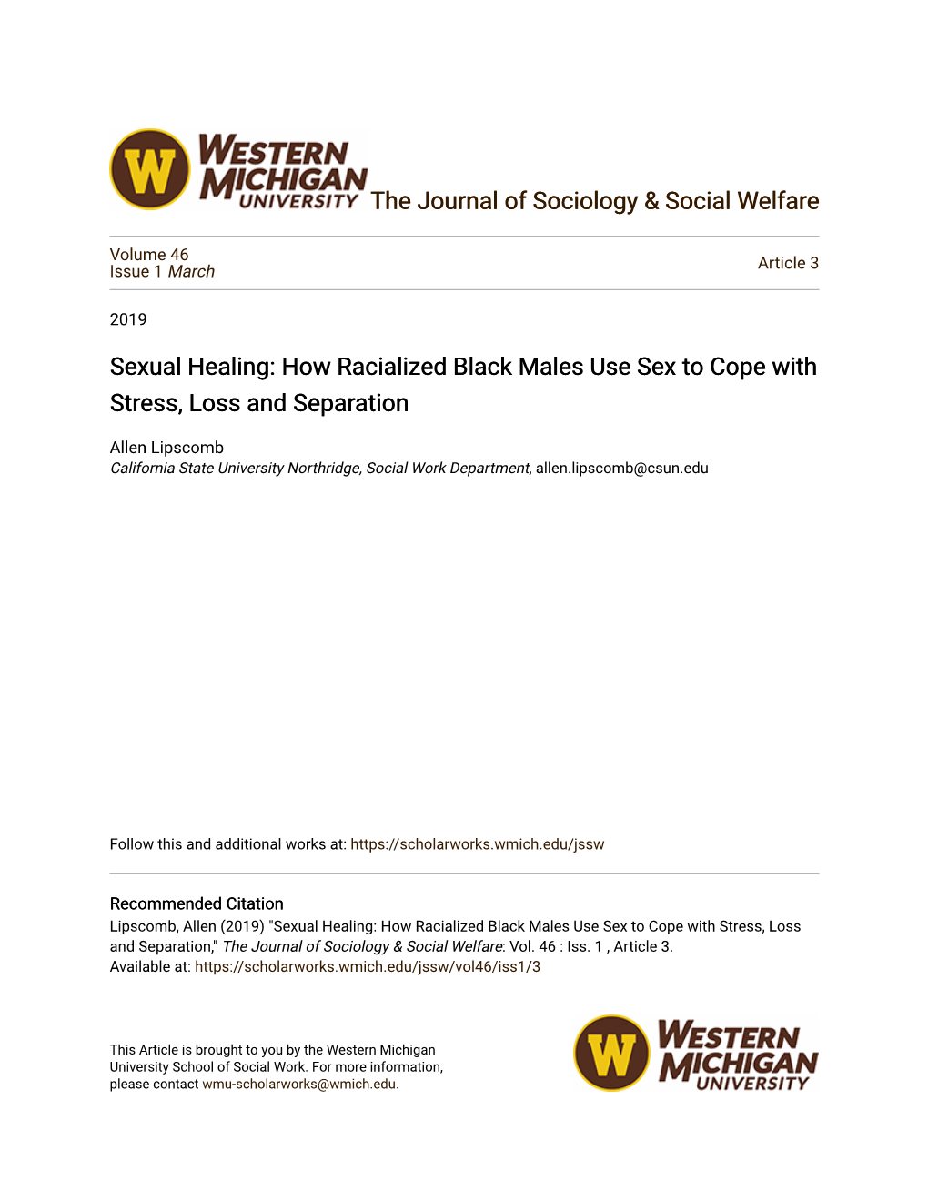 Sexual Healing: How Racialized Black Males Use Sex to Cope with Stress, Loss and Separation