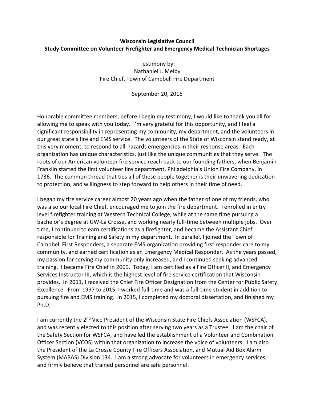 Wisconsin Legislative Council Study Committee on Volunteer Firefighter and Emergency Medical Technician Shortages