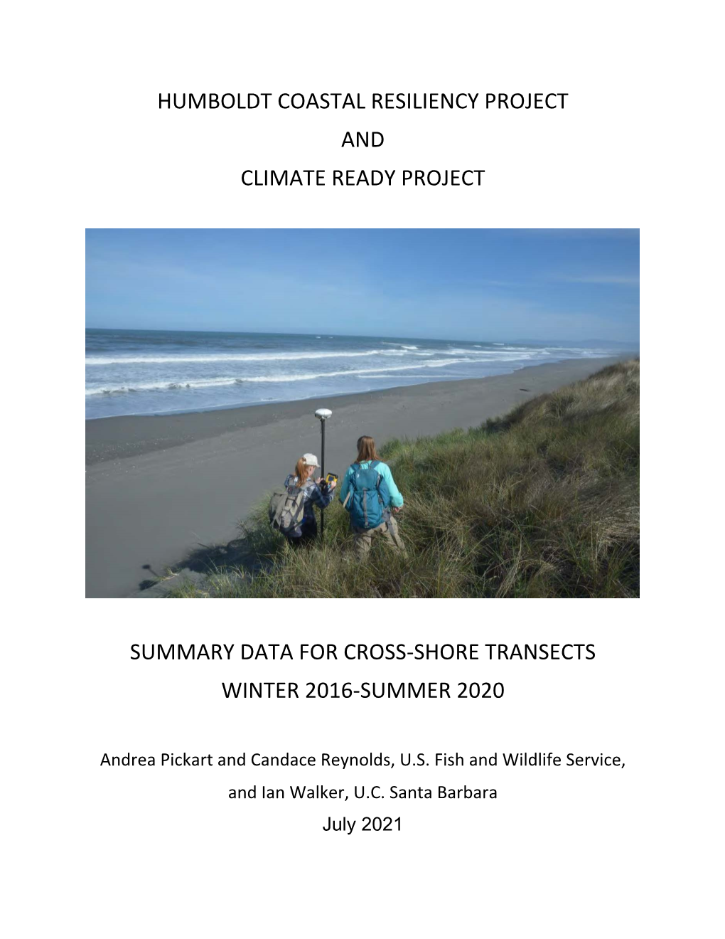 Humlboldt Coastal Resiliency Project and Climate Ready Project