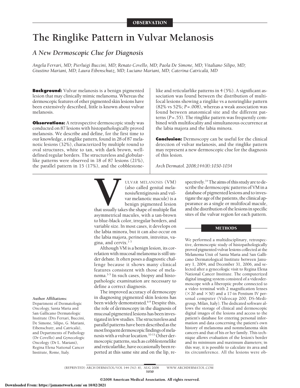 The Ringlike Pattern in Vulvar Melanosis a New Dermoscopic Clue for Diagnosis