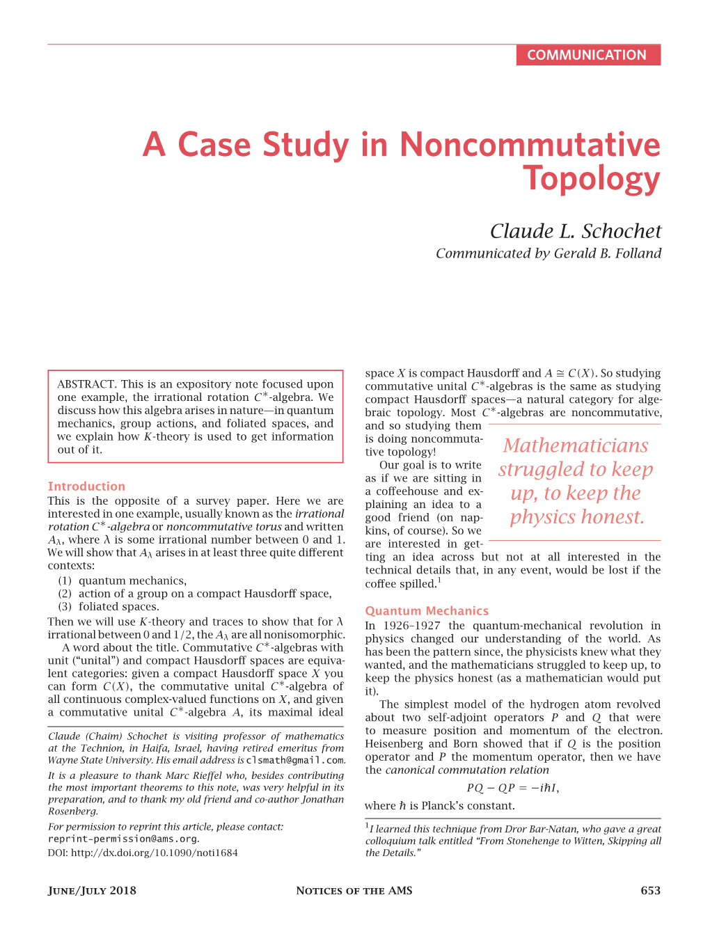 A Case Study in Noncommutative Topology