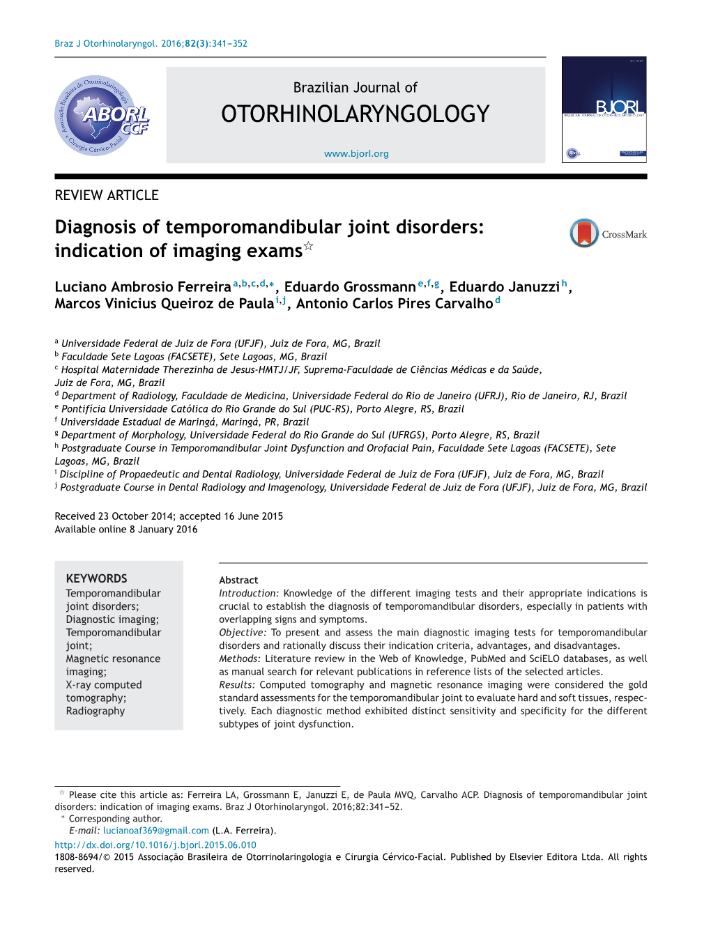 Diagnosis of Temporomandibular Joint Disorders: Indication of Imaging