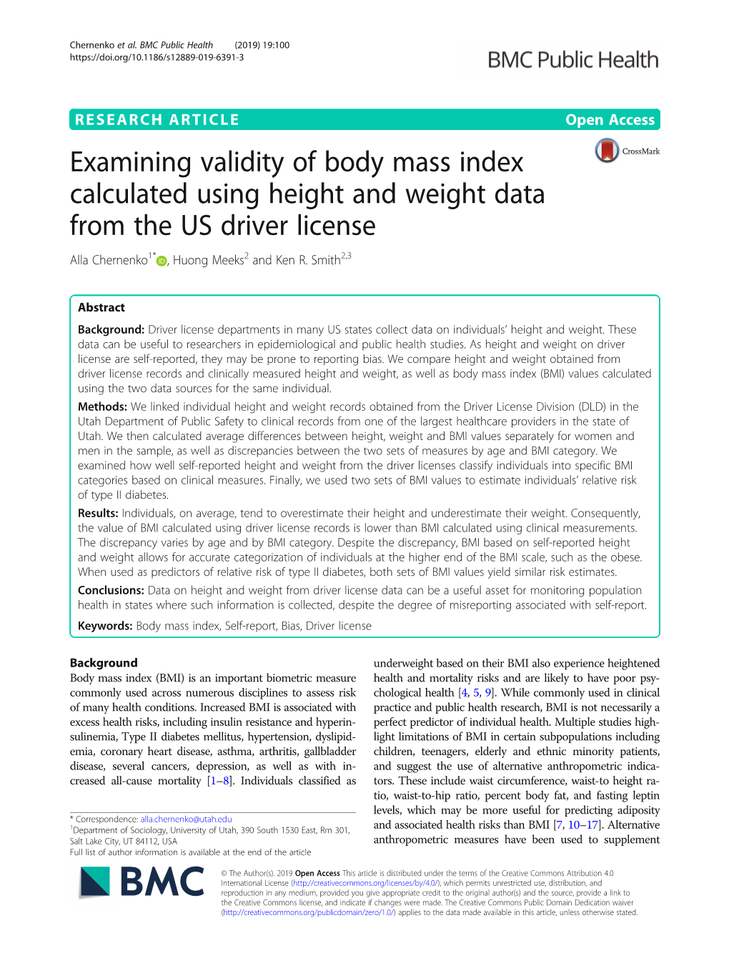 Examining Validity of Body Mass Index Calculated Using Height and Weight Data from the US Driver License Alla Chernenko1* , Huong Meeks2 and Ken R
