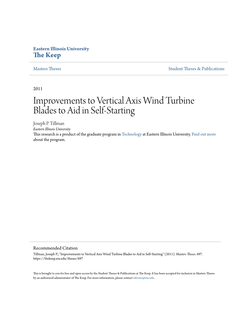 Improvements to Vertical Axis Wind Turbine Blades to Aid in Self-Starting Joseph P