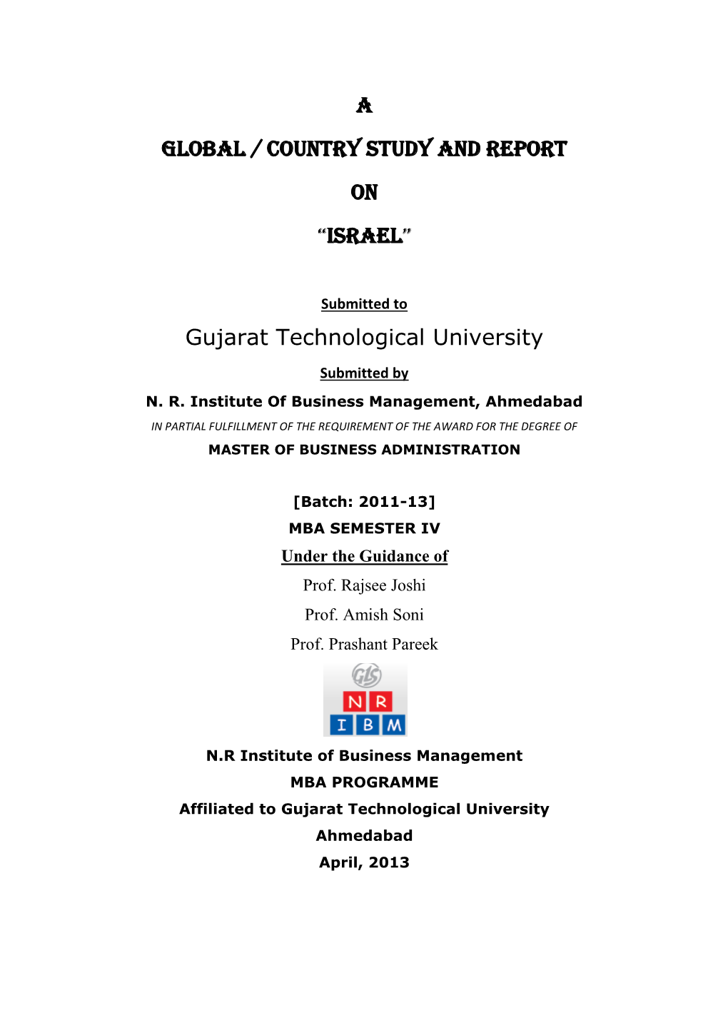 A GLOBAL / COUNTRY STUDY and REPORT on “ISRAEL” Gujarat Technological University