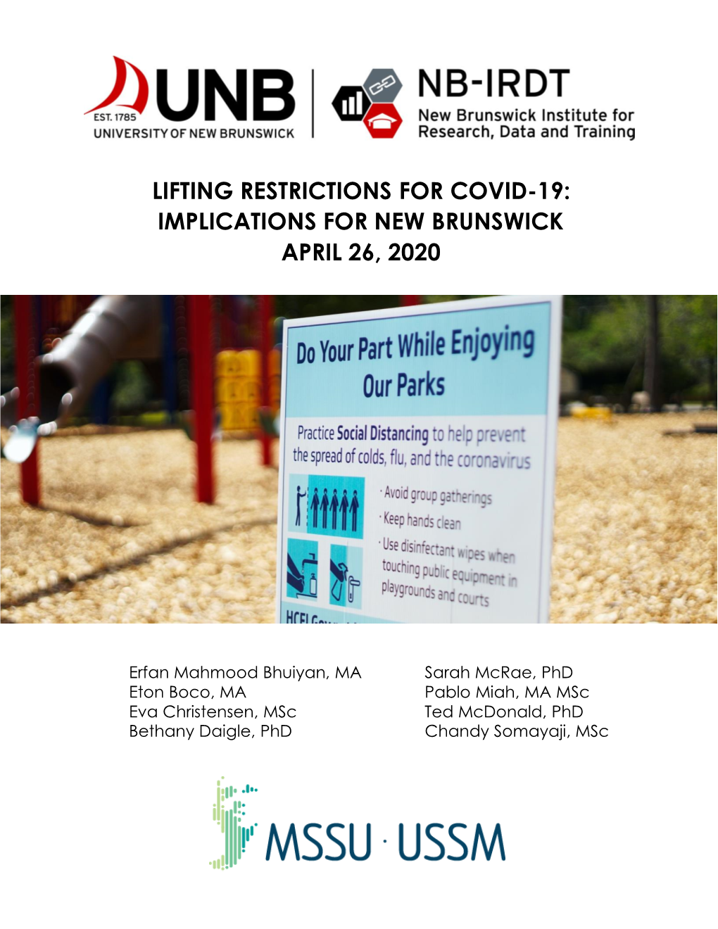 Lifting Restrictions for COVID-19: Implications for New Brunswick April 26, 2020