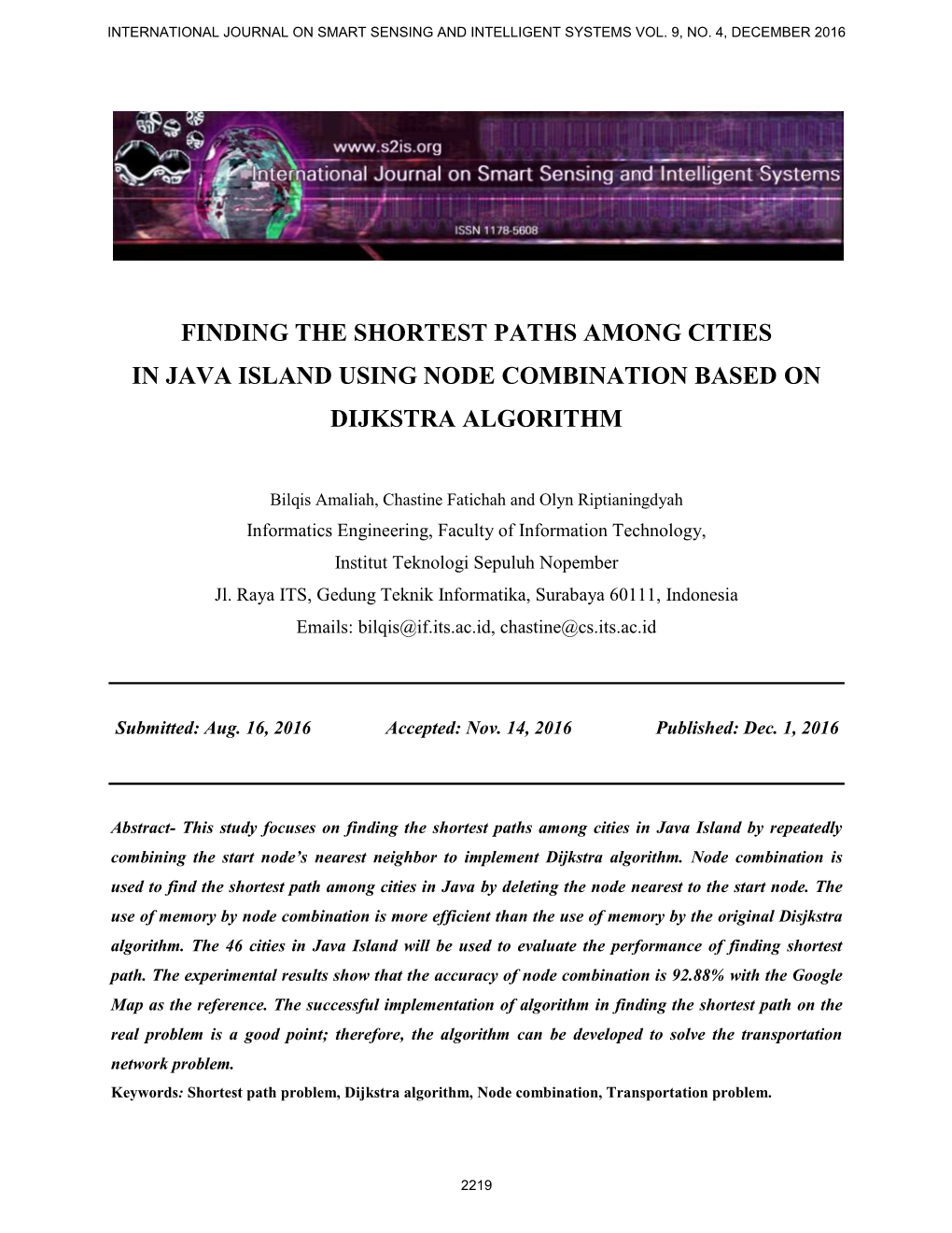 Finding the Shortest Paths Among Cities in Java Island Using Node Combination Based on Dijkstra Algorithm