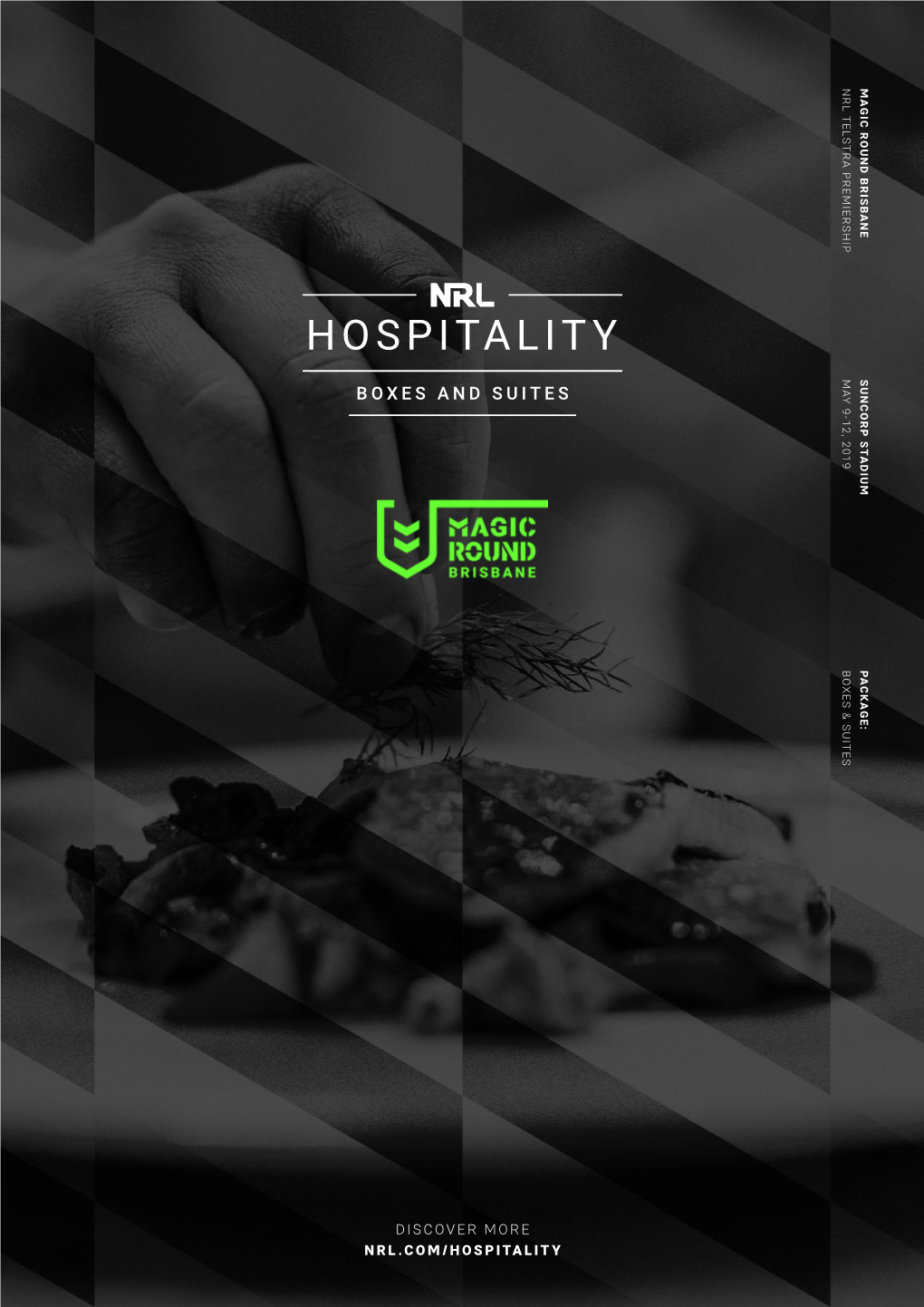 Dis Cov E R More Nrl.Com/Hospitality