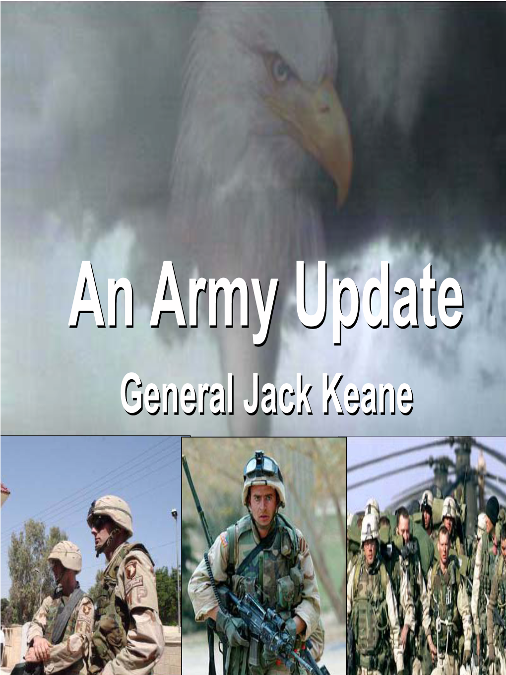 General Jack Keane General Jack Keane