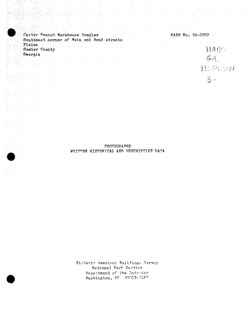 'Carter Peanut Warehouse Oomplsx Corner Ho, Gi Plains Sttftter R a PHOTOGBAPHS WRITTEN HISTORICAL ASD DESCRIPTIVE DATA Hist<