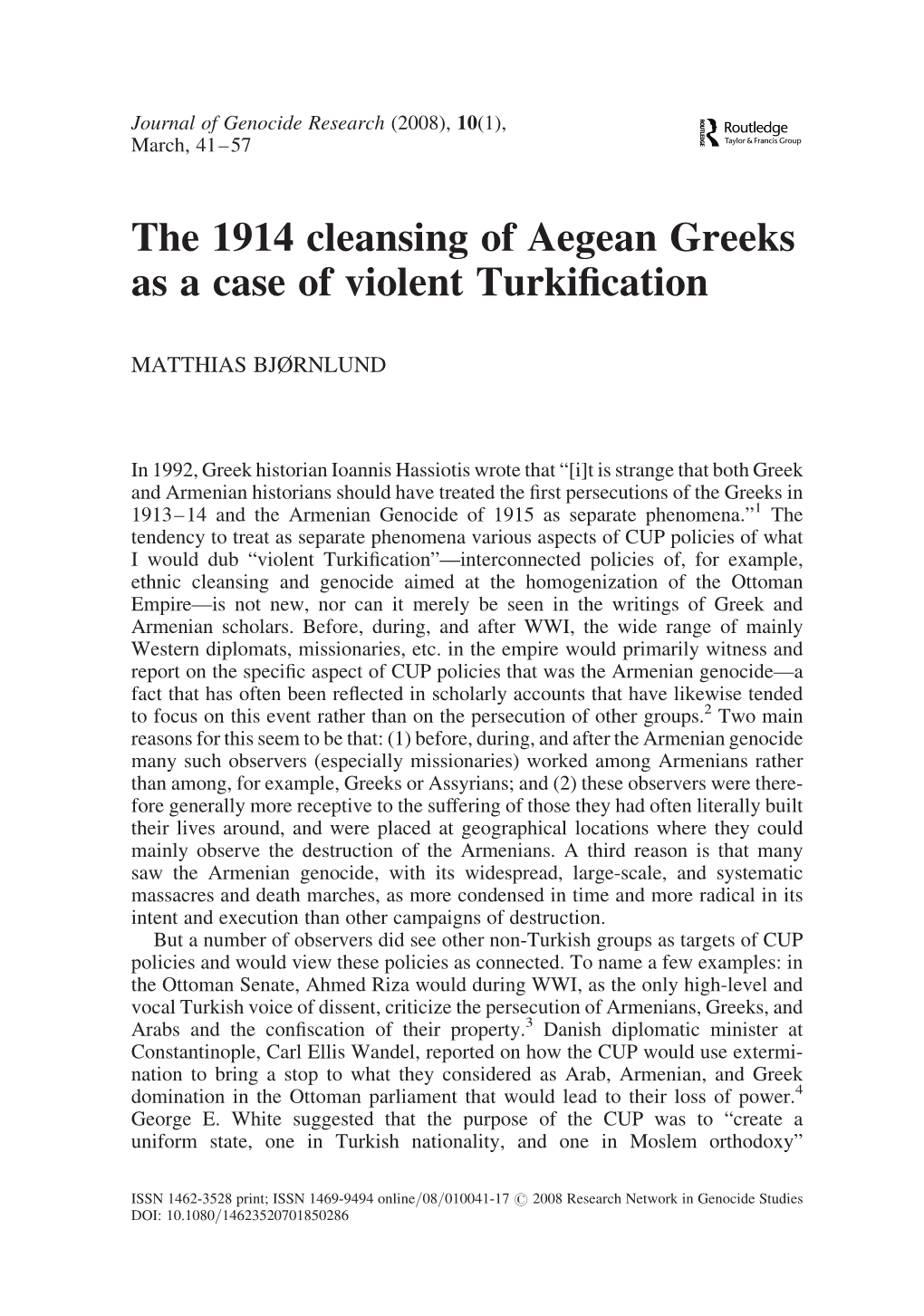 The 1914 Cleansing of Aegean Greeks As a Case of Violent Turkification