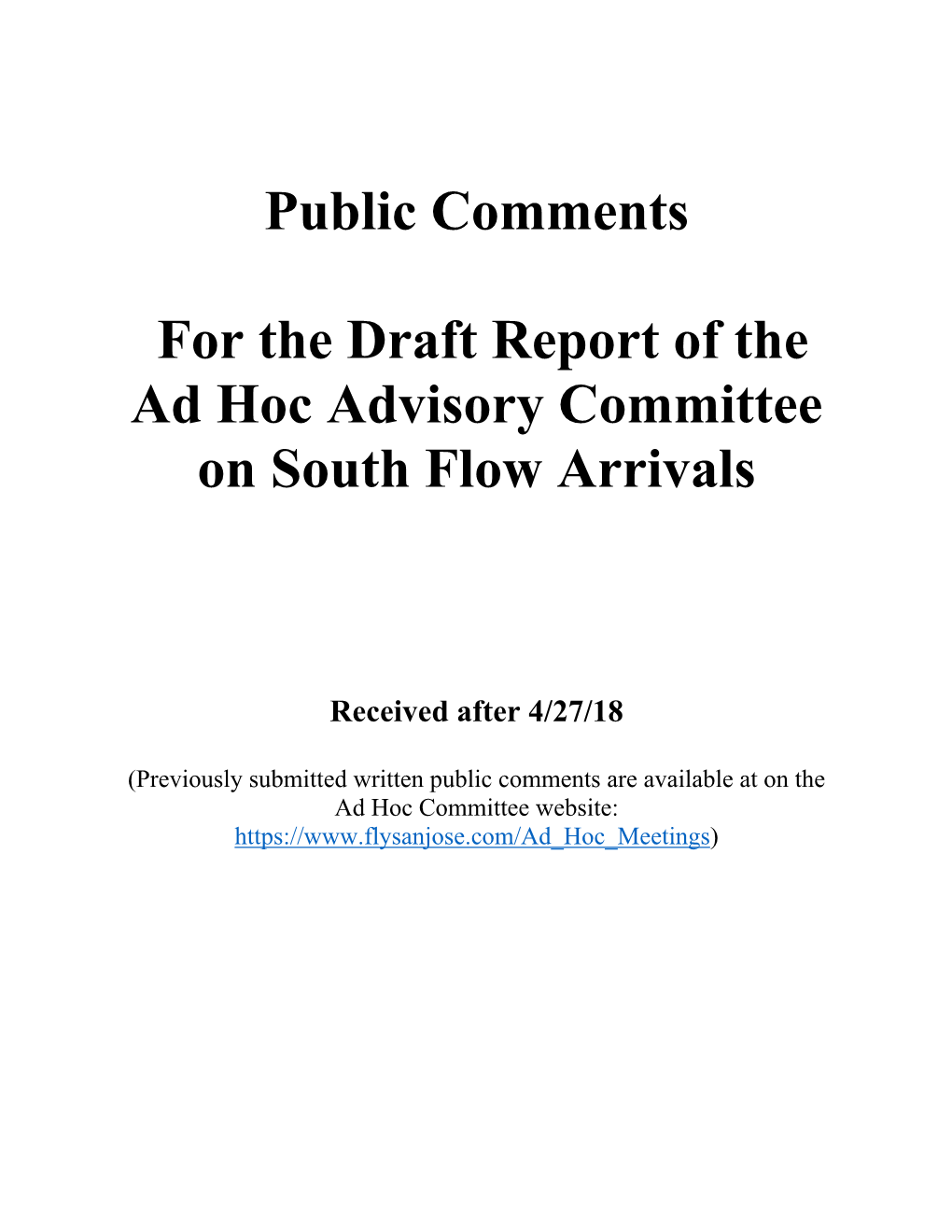 Draft of Public Comments Appendix for the Report from the Ad Hoc Advisory Committee