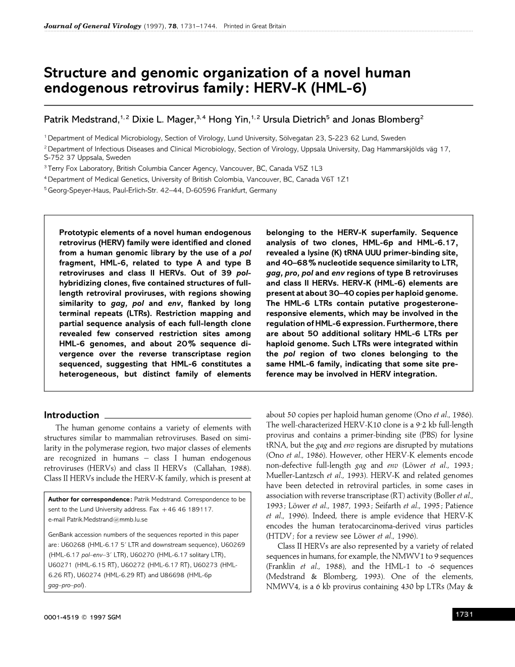 Structure and Genomic Organization of a Novel Human Endogenous Retrovirus Family: HERV-K (HML-6)