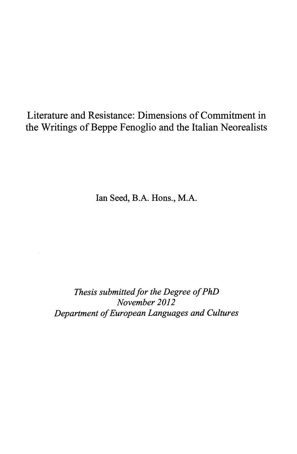 Dimensions of Commitment in the Writings of Beppe Fenoglio and the Italian Neorealists