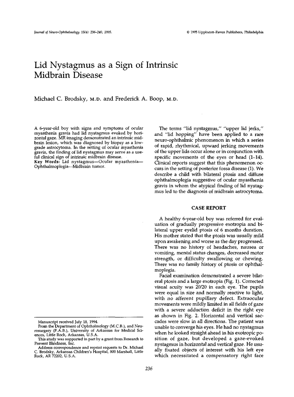 Lid Nystagmus As a Sign of Intrinsic Midbrain Disease