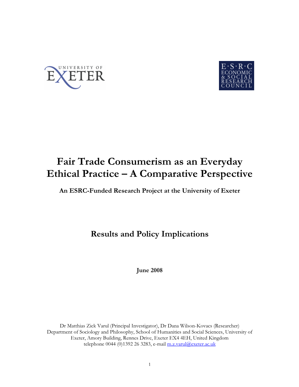 Fair Trade Consumerism As an Everyday Ethical Practice – a Comparative Perspective