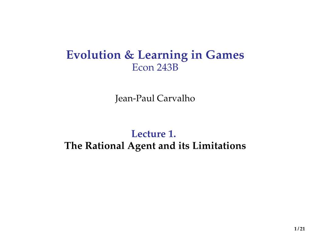 The Rational Agent and Its Limitations