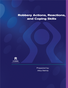 Robbery Actions, Reactions, and Coping Skills