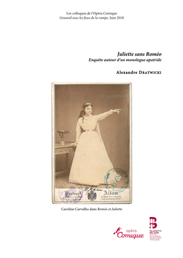 Juliette Sans Roméo Enquête Autour D’Un Monologue Apatride