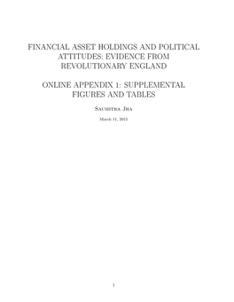 Financial Asset Holdings and Political Attitudes: Evidence from Revolutionary England Online Appendix 1: Supplemental Figures An