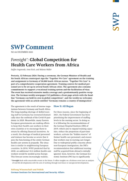 Global Competition for Health Care Workers from Africa Steffen Angenendt, Anne Koch, and Melanie Müller