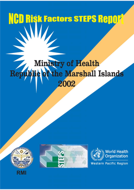REPUBLIC of the MARSHALL ISLANDS NCD Risk Factors STEPS Report 2002