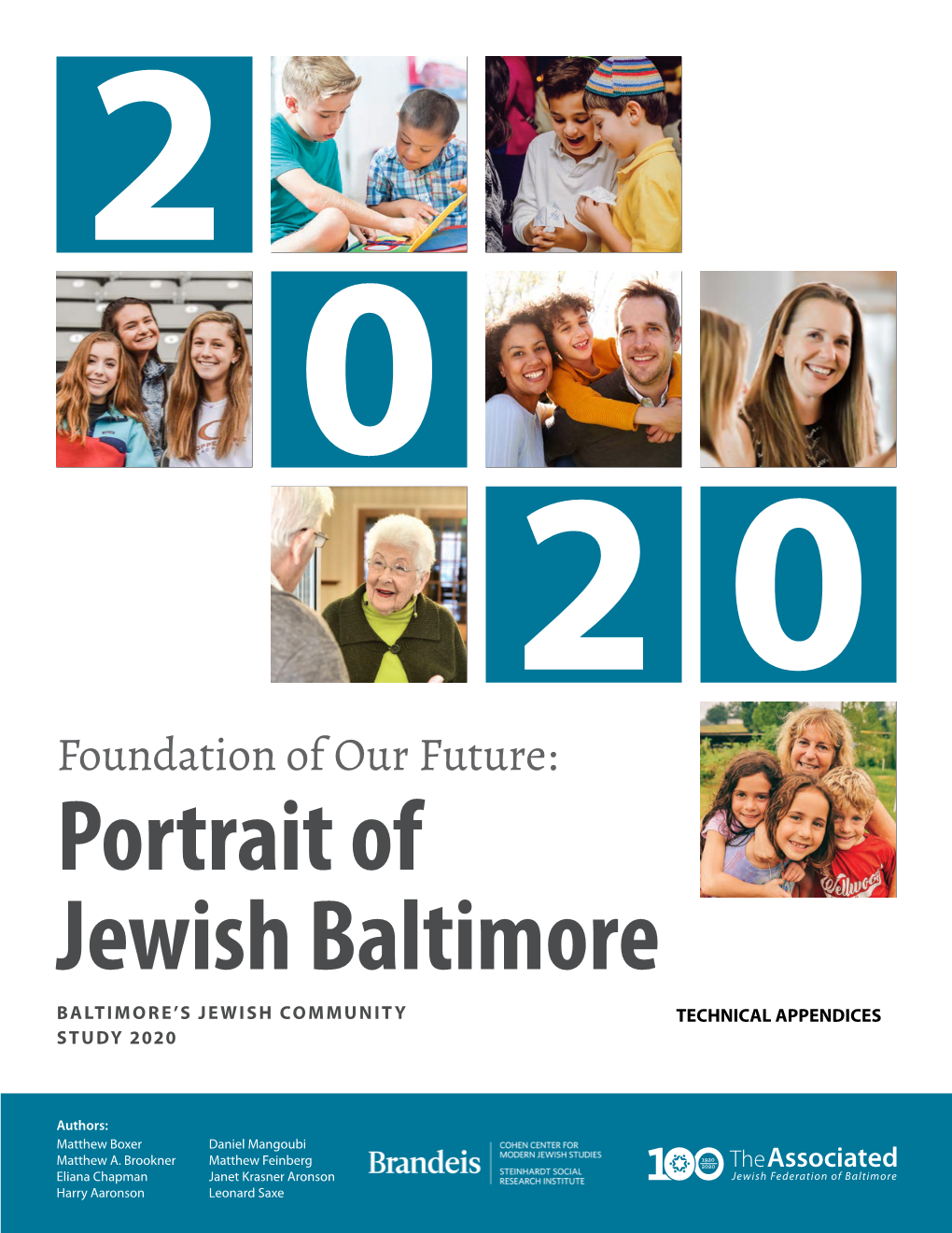 Portrait of Jewish Baltimore BALTIMORE’S JEWISH COMMUNITY TECHNICAL APPENDICES STUDY 2020