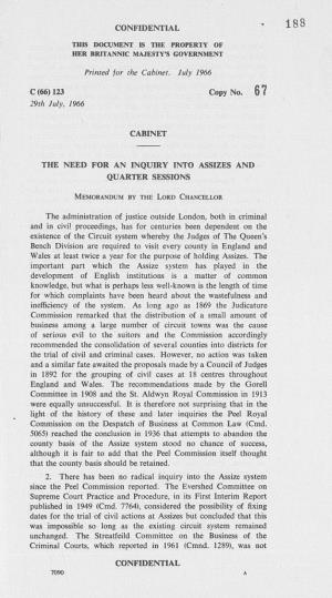 123 Copy No. 6 7 29Th July, 1966 CABINET the NEED for AN