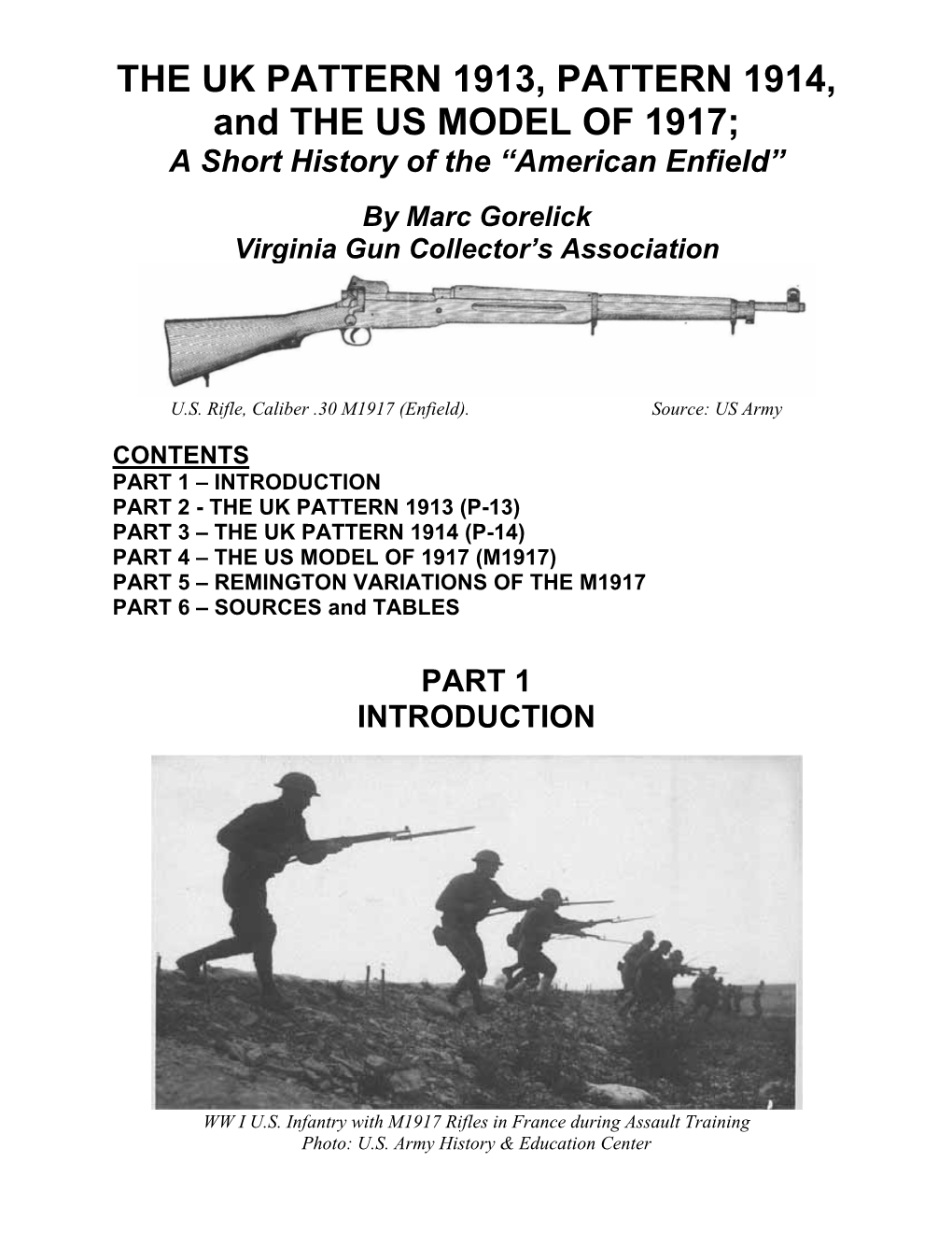 The UK Pattern 13 14 and US M1917 History